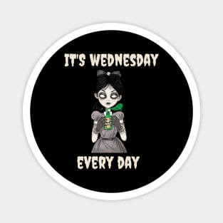 It’s Wednesday Every Day – Gothic Halloween Girl Magnet